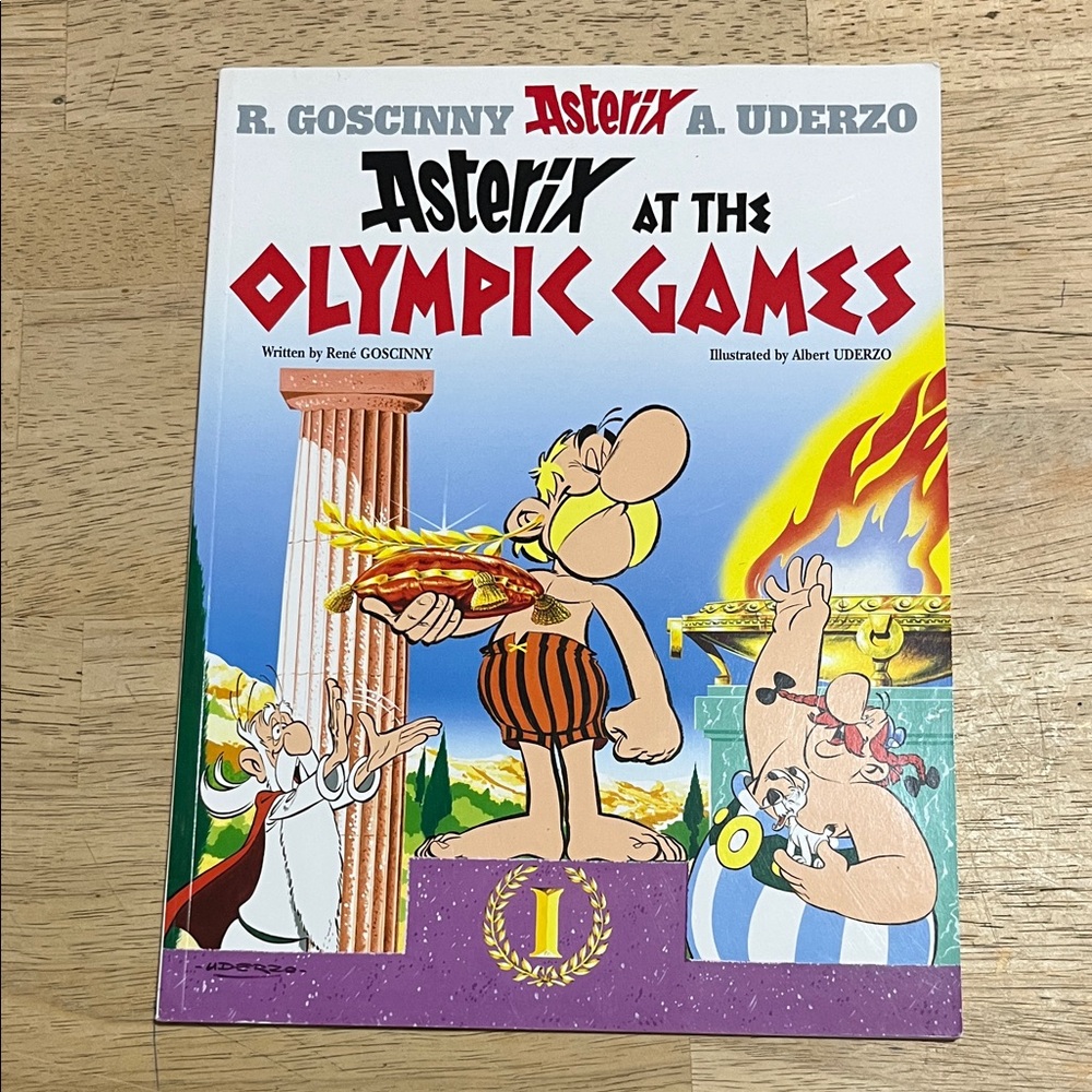 Asterix at the Olympic Games by R. Goscinny and A. Uderzo